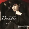 About Danger (feat. Lee-Nu & Kim Seo Hyun) [From "Vampire Prosecutor 2"] Song