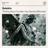 Thinking About You (feat. Amy Pearson) Selekio Hands In the Air VIP Remix