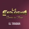 About El Traidor Song