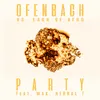 PARTY (feat. Wax and Herbal T) [Ofenbach vs. Lack Of Afro] Mosimann Remix