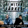 Ei mitää järkee (feat. Gracias)