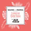 Cuando No Quede Nada (feat. Juan Magán)