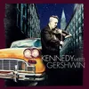 Gershwin / Arr. Kennedy: The Man I Love