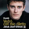 About Vivaldi: Il Giustino, RV 717, Act 1: "Vedrò con mio diletto" (Anastasio) Song