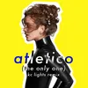 Atletico (The Only One) KC Lights Remix