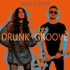 About Drunk Groove Song