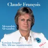 Alexandrie Alexandra Mix 40ème anniversaire; Version longue