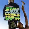 About Sun Comes Up (feat. James Arthur) [Tritonal Remix] Song