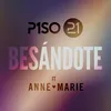 About Besándote (feat. Anne-Marie) [Remix] Song