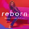 Reborn Thomas Rasmus Chill Mix