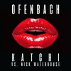 About Katchi Ofenbach vs. Nick Waterhouse Song