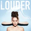 About Louder Song