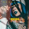 About MESS Song
