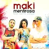 About Mentirosa (feat. Martín Sangar) Song