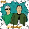 Runaway (feat. Bounty Ramdhan & Italiani)
