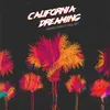 About California Dreaming (feat. Paul Rey) Song