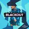 About Blackout Song