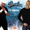 About Tu boca (feat. Buxxi) Remix Song