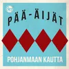 About Pohjanmaan kautta Song