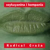 Radical Graża 1997 Remaster