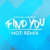 Find You (feat. Jake Reese) MOTi Remix