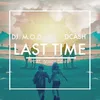 Last Time (feat. DCash and Amber Davis)