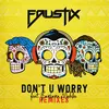 Don't U Worry (feat. Barbara Moleko) Atik Remix