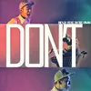 DON'T (feat. OVAN & DJ Tiz)