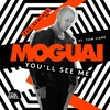 You'll See Me (feat. Tom Cane) MOGUAI's Midnight d'Orient Club Mix