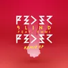 Blind (feat. Emmi) Stereoclip Remix