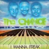 I Wanna Freak (Maxi)