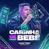 About Carinha de Bebê Song