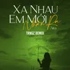 About Xa Nhau Em Mới Nhận Ra (Trngz Remix) Song