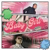 Baby Girl (feat. K)