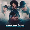 About Beat Do Ódio (feat. MC Celo BK) Song
