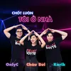 About Chốt Luôn Tôi Ở Nhà (Beat) Song