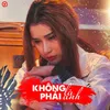 Không Phải Là Anh