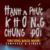 Hạnh Phúc Không Chung Đôi