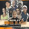 About Medley Ritmada do Megão (feat. MC Pipokinha, Mc Vuk Vuk, Mc J Mito, MC LCKaiique, MC Meno Dani) Song