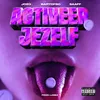 About Activeer Jezelf Song