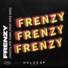 About Frenzy (feat. Kris Kiss) Song