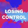 About Losing Control Song