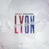 About Lyon C'est Bandit (feat. ZeGuerre) Song