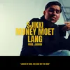 About Money Moet Lang Song