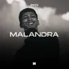 About Malandra Song