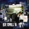 About Bx Drill 6 (feat. Fresh laDouille) Song