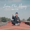 Luôn Chỉ Mong