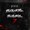 About Binks to Binks 7 Song