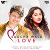 About Saccha Wala Love Song