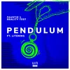 About Pendulum (feat. Litening) Song